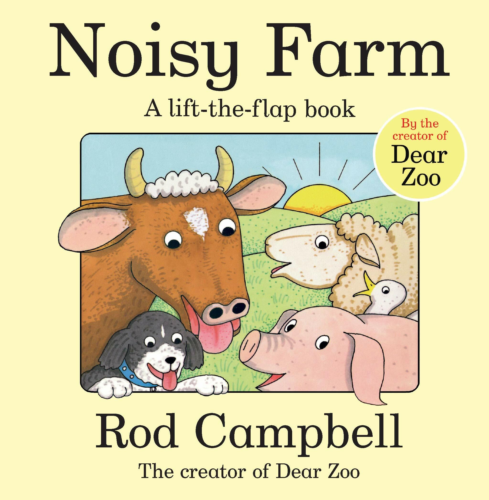 Noisy Farm : A lift-the-flap book (Board Book)