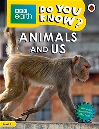 Do You Know? Level 1 - BBC Earth Animals and Their Bodies (Paperback)