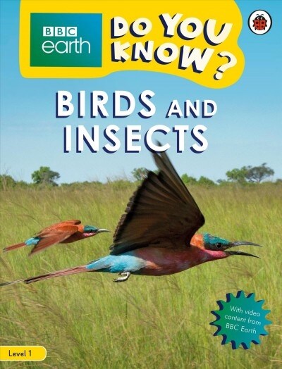 Do You Know? Level 1 – BBC Earth Birds and Insects (Paperback)