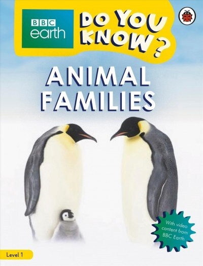 Do You Know? Level 1 – BBC Earth Animal Families (Paperback)