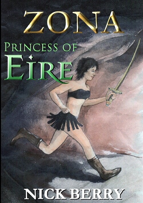 Zona: Princess of Eire (Paperback)