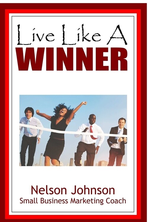 Live Like A Winner (Paperback)