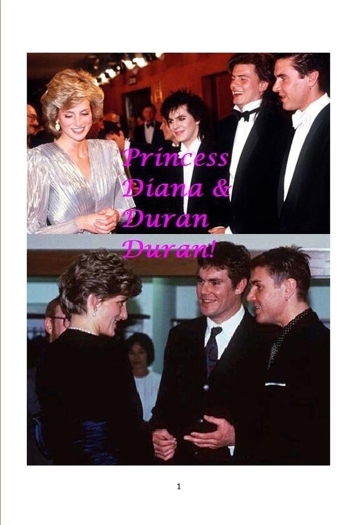 Princess Diana and Duran Duran! (Paperback)