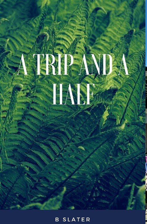 A trip and a half (Hardcover)