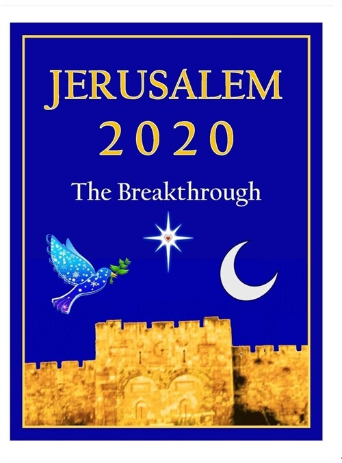 Jerusalem 2020: The Breakthrough (Hardcover)