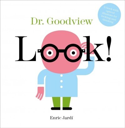 Look! Dr. Goodview (Hardcover)