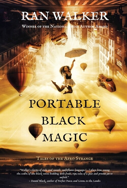 Portable Black Magic: Tales of the Afro Strange (Hardcover)