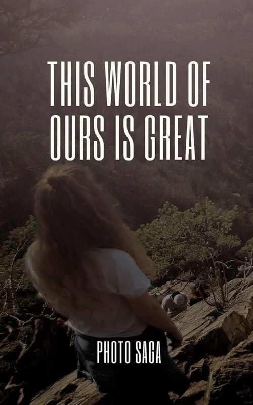 This world of ours is Great (Paperback)