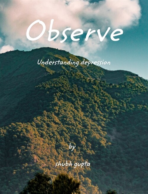 observe: understanding depression (Hardcover)
