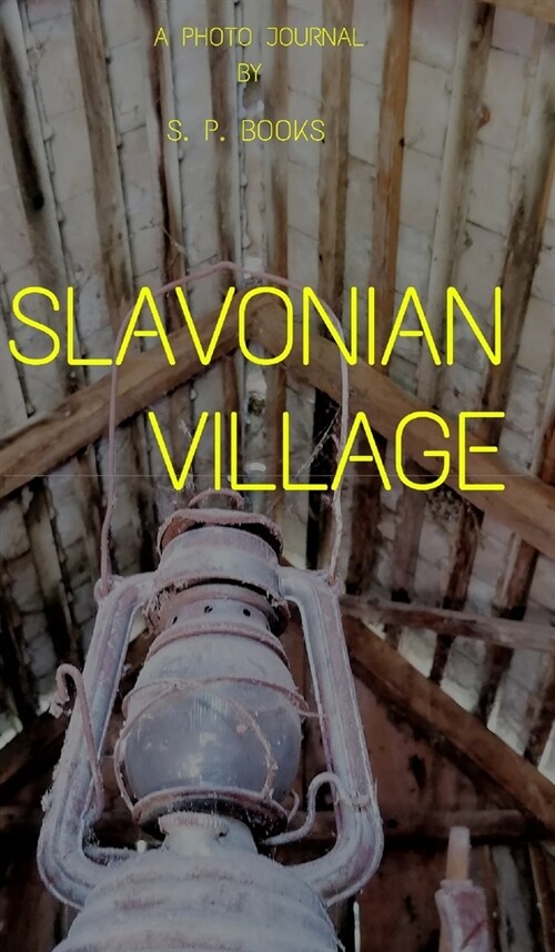 Slavonian village (Hardcover)