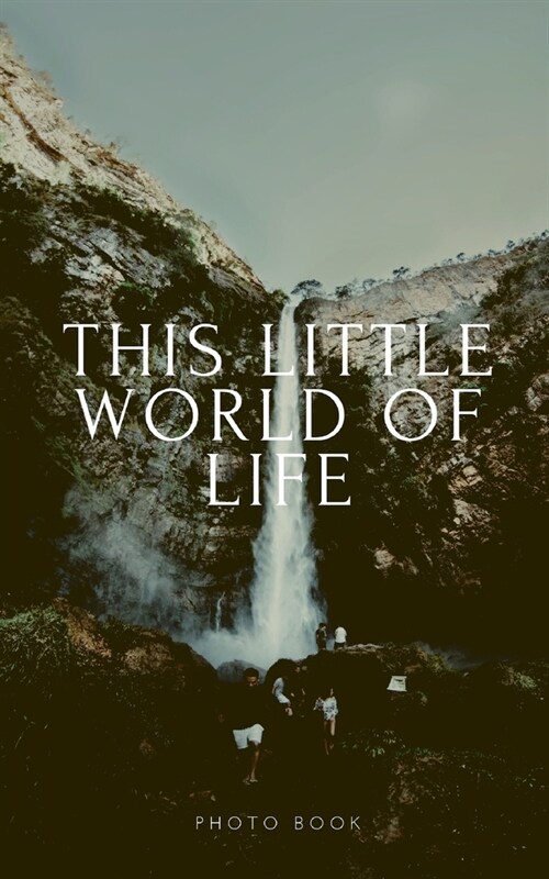 This little world of Life (Paperback)