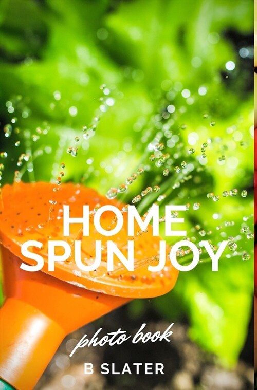 Home Spun Joy (Hardcover)