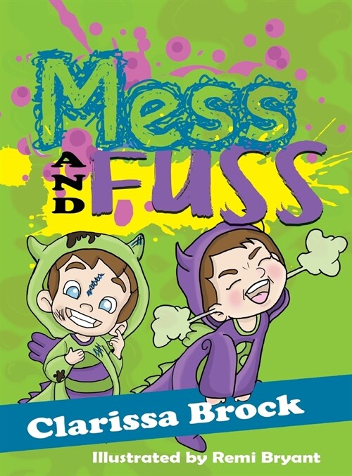 Mess and Fuss (Hardcover)