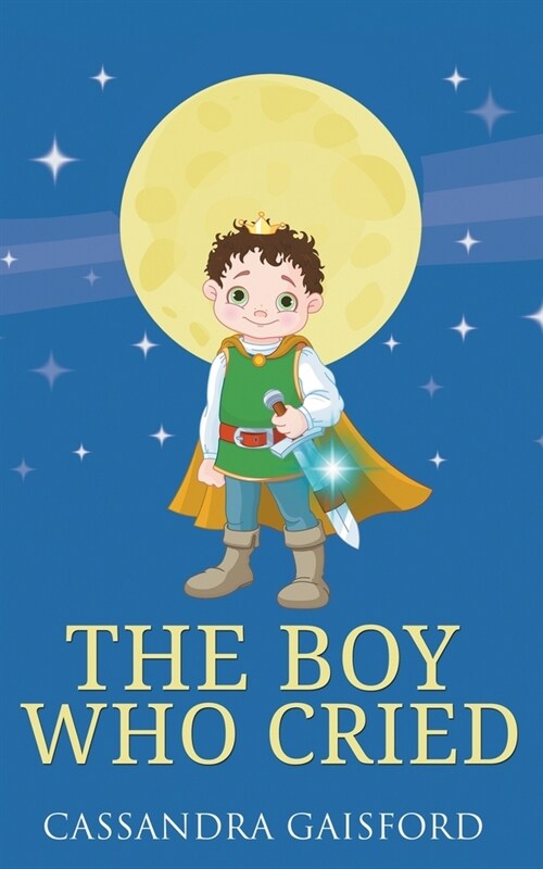 The Boy Who Cried (Paperback)