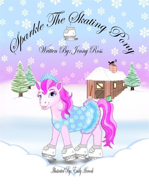 Sparkle The Skating Pony (Paperback)