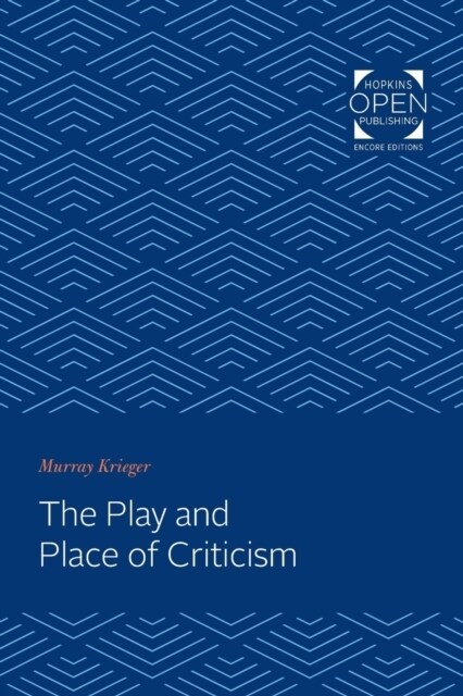 The Play and Place of Criticism (Paperback)