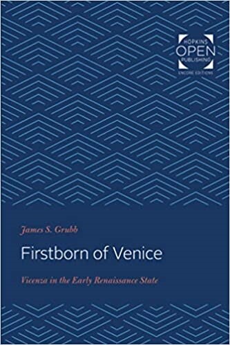 Firstborn of Venice: Vicenza in the Early Renaissance State (Paperback)