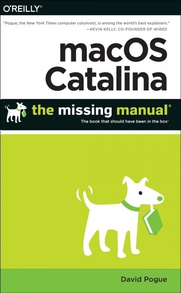 Macos Catalina: The Missing Manual: The Book That Should Have Been in the Box (Paperback)