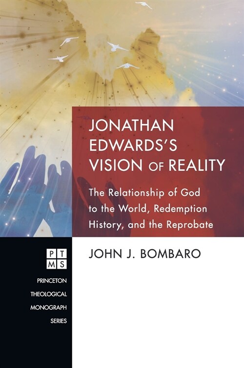 Jonathan Edwardss Vision of Reality (Hardcover)