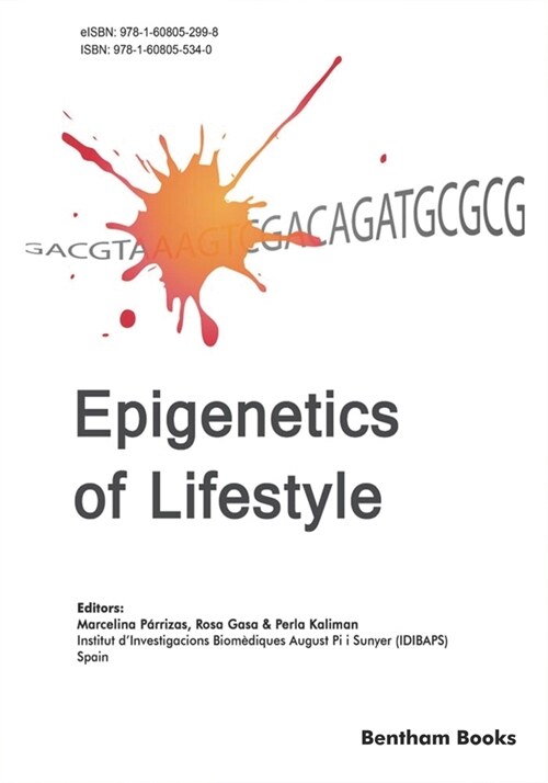 Epigenetics of Lifestyle (Paperback)