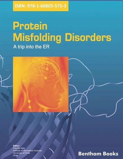 Protein Misfolding Disorders: A Trip into the ER (Paperback)