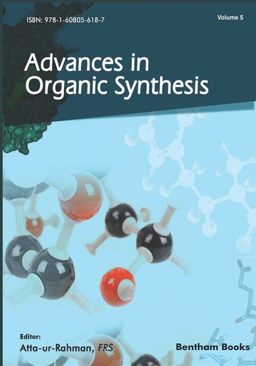 Advances in Organic Synthesis: Volume 5 (Paperback)