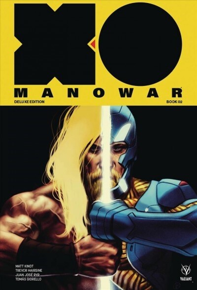 X-O Manowar by Matt Kindt Deluxe Edition Book 2 (Hardcover)