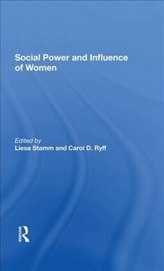 Social Power And Influence Of Women (Hardcover, 1)