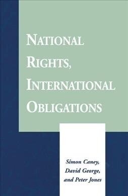 National Rights, International Obligations (Hardcover, 1)