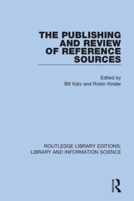 The Publishing and Review of Reference Sources (Hardcover, 1)