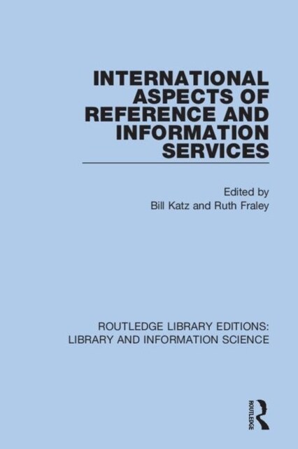 International Aspects of Reference and Information Services (Hardcover, 1)