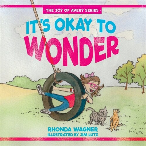 Its Okay to Wonder (Paperback)