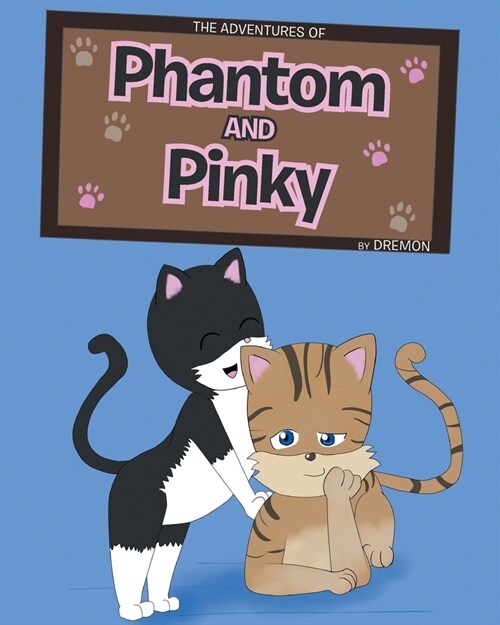 The Adventures of Phantom and Pinky (Paperback)