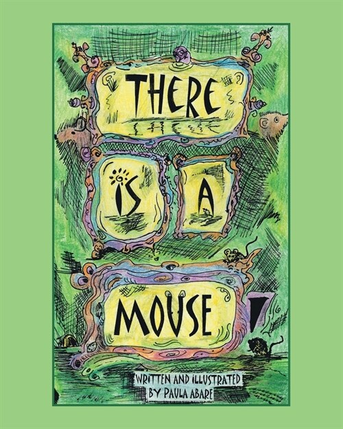 There is a Mouse (Paperback)