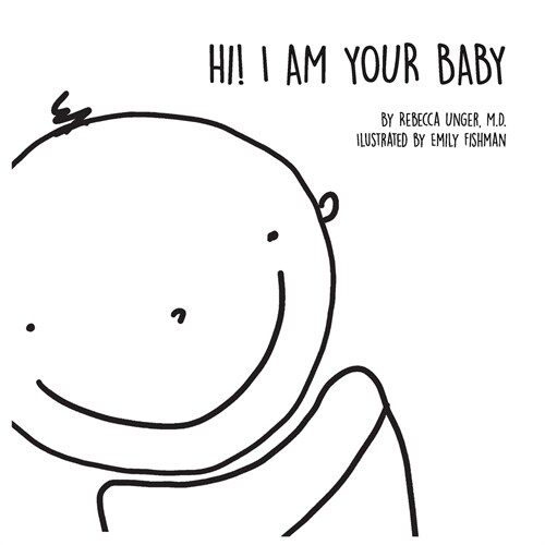 Hi! I Am Your Baby (Paperback)