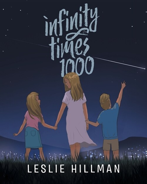 Infinity Times 1000 (Paperback)