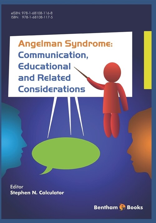 Angelman Syndrome: Communication, Educational, and Related Considerations (Paperback)