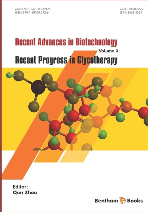 Recent Advances in Biotechnology: Recent Progress in Glycotherapy (Paperback)