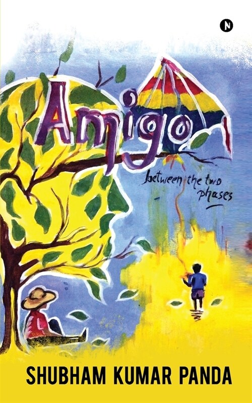 Amigo: Between the two Phases (Paperback)