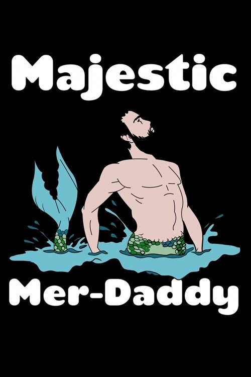 Majestic Merdaddy: Personal Goal Journal (Paperback)