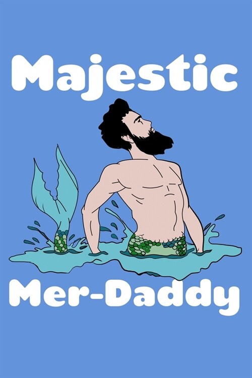 Majestic Merdaddy: Personal Goal Journal (Paperback)