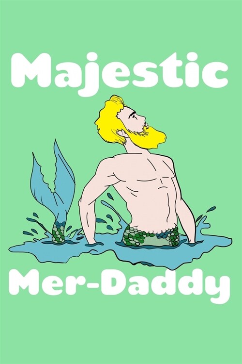 Majestic Merdaddy: Personal Goal Journal (Paperback)