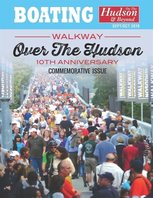 Walkway Over The Hudson: 10th Anniversary Commemorative Issue (Paperback)