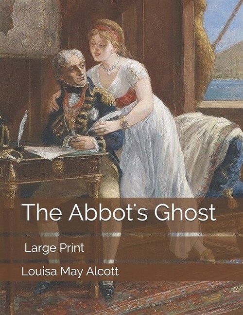 The Abbots Ghost: Large Print (Paperback)