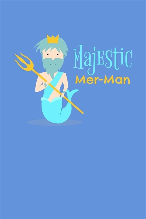 Majestic Mer Man: Pitman Journal Notebook (Paperback)