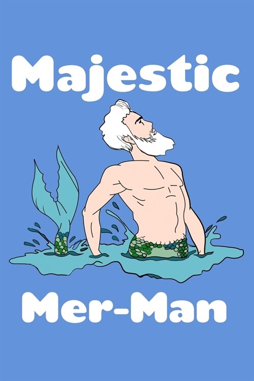 Majestic Mer Man: Pitman Journal Notebook (Paperback)