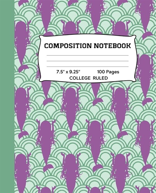 Composition Notebook: Purple and Green Mermaid College Ruled Notebook - Lined Journal or Diary - School Subject Notebook for Homework and Wr (Paperback)