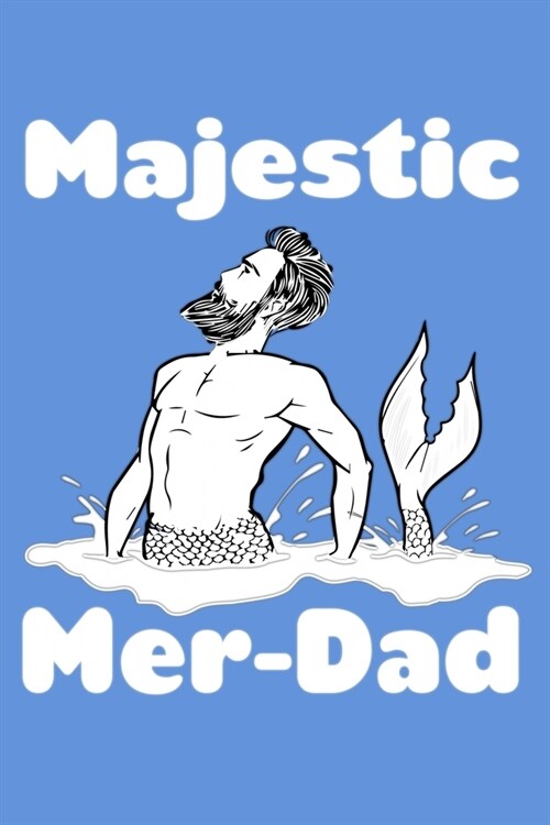 Majestic Mer Dad: Notebook Wide Rule (Paperback)