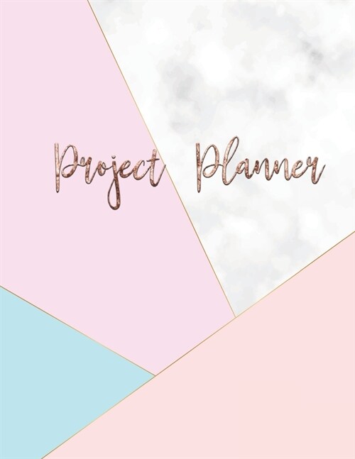 Project Planner: Monthly Project Planner and Organizer with Weekly Planning, Goal Tracker, Work Hour Logs, Action Plans and more. Marbl (Paperback)