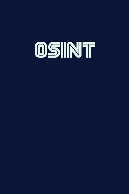 Osint: Notebook (Paperback)